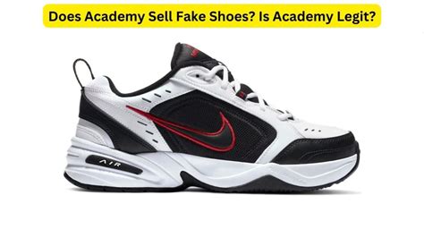 does best academy running sell fake shoes|are fake shoes worth anything.